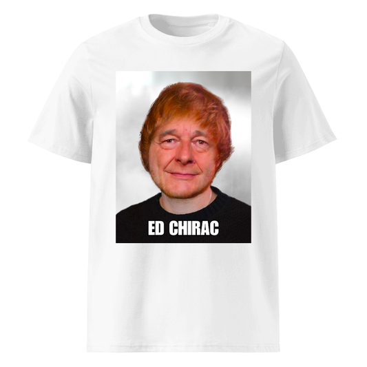 T-shirt Ed Chirac | Parodisiaque
