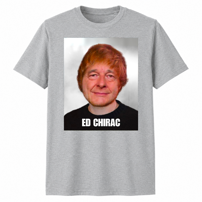 T-shirt Ed Chirac | Parodisiaque