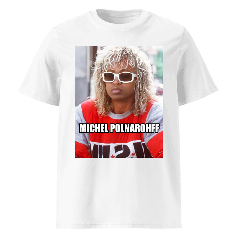 T-shirt Michel Polnarohff | Parodisiaque