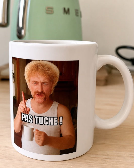 Mug Pas Tuche